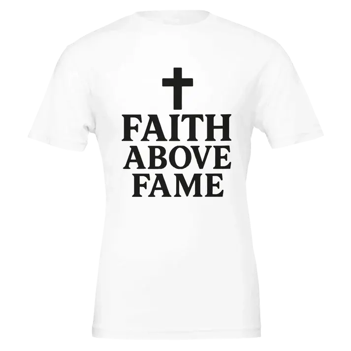 FaithAboveFame T-Shirts